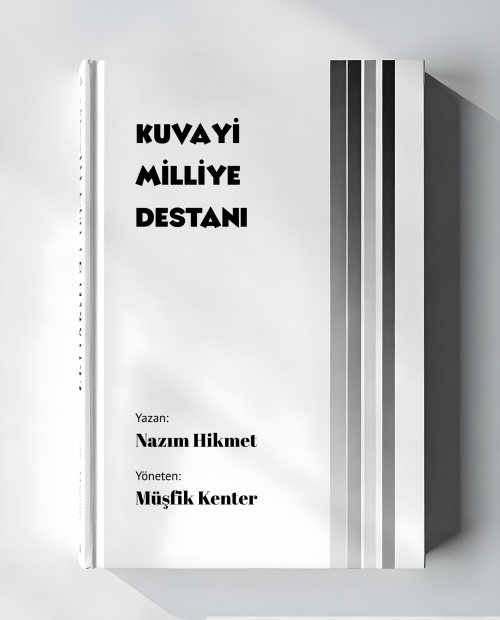 Kuvayi Milliye Destanı