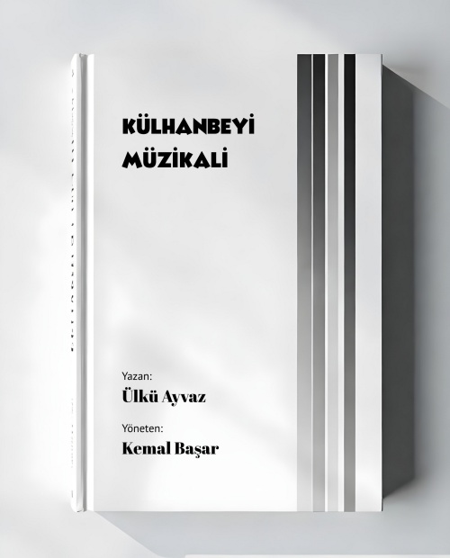 Külhanbeyi Müzikali